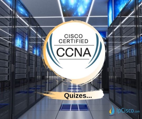 Ccna Practice Quiz