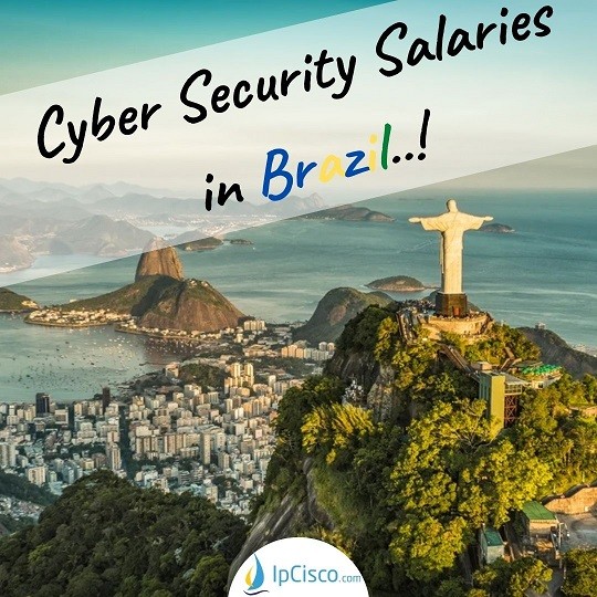 cyber-security-salary-in-brazil-ipcisco.com