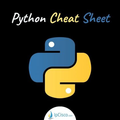 Python Cheat Sheet | Lists | Strings | Ifelse | Functions ⋆ IpCisco