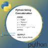 Python String Concatenation | Plus (+) Operator | Join Method