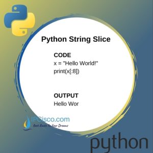 Python String Slice | Python String Slice | String List Index⋆ IpCisco