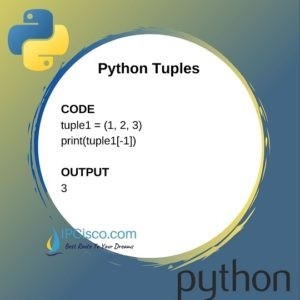 Python Tuples | How to use Tuples in Python? | Tuple Examples ⋆ IpCisco