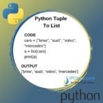 Python Tuple to List | How to Convert Python Tuple To Python List⋆ IpCisco