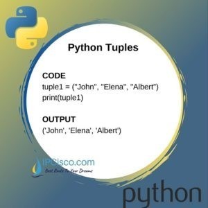 Python Tuples | How to use Tuples in Python? | Tuple Examples ⋆ IpCisco