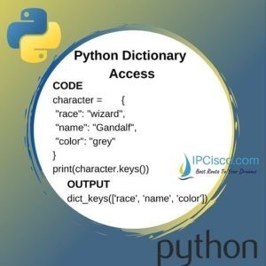 Python Dictionary Access | Index Method | Get Method ⋆ IpCisco