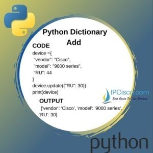 Python Add To Dictionary | update() method | append() method ⋆ IpCisco