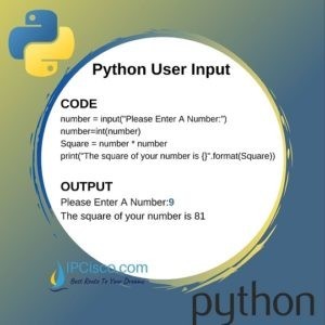 Python User Input | User Input in Python ⋆ IpCisco