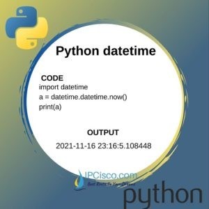 Python Datetime ⋆ IpCisco
