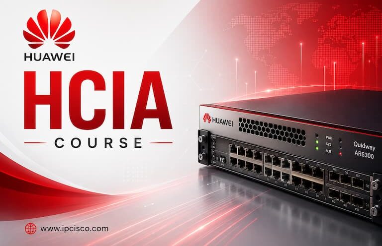 Huawei HCIA Course banner with Huawei networking certification training by IPCisco.